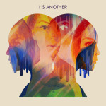 I Is Another - I Is Another